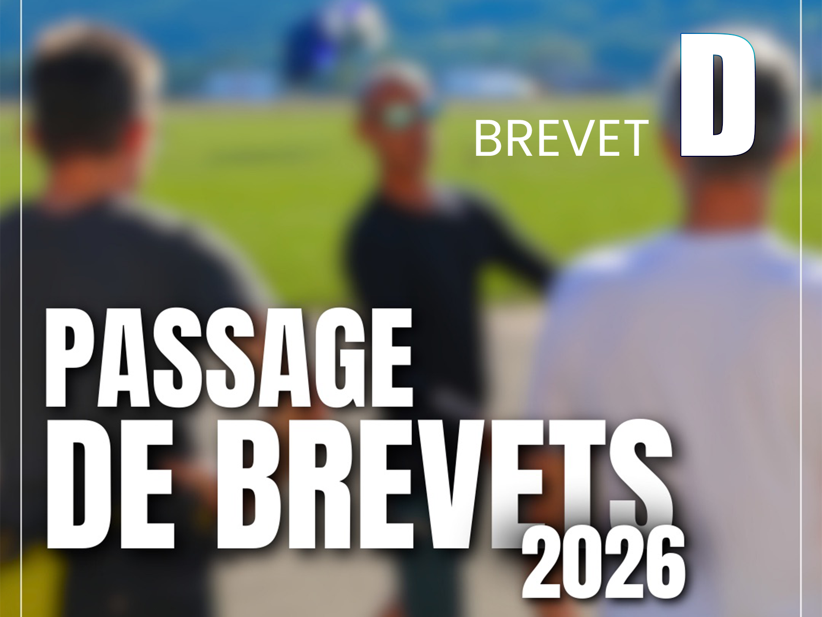 Session Brevet D